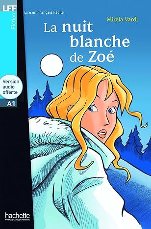 La Nuit Blanche De Zoe - Mirela Vardi
